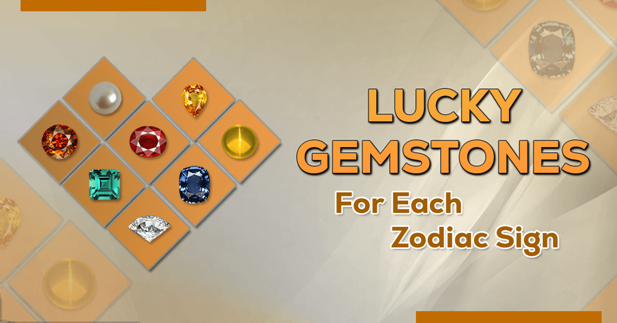 You are currently viewing Lucky Gemstones for Each Zodiac Sign