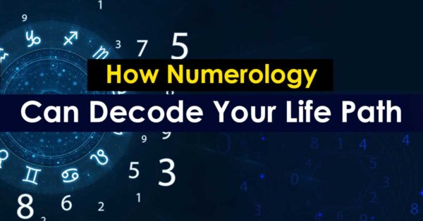 Read more about the article How Can Numerology Decode Your Life Path?