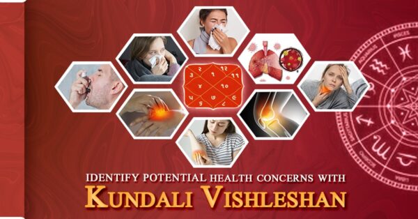 Read more about the article Birth Chart Analysis For Health Issues: Identify Potential Health Concerns with Kundli Vishleshan