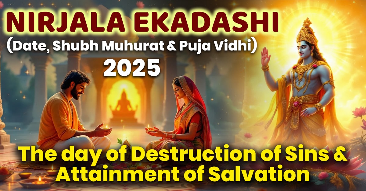You are currently viewing Nirjala Ekadashi 2025: A Powerful Day of Sin Cleansing and Liberation